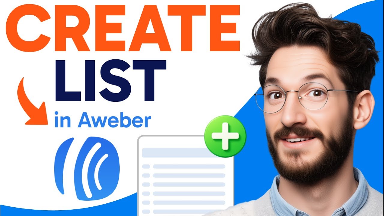 How to CREATE a LIST in AWeber (Step by Step)