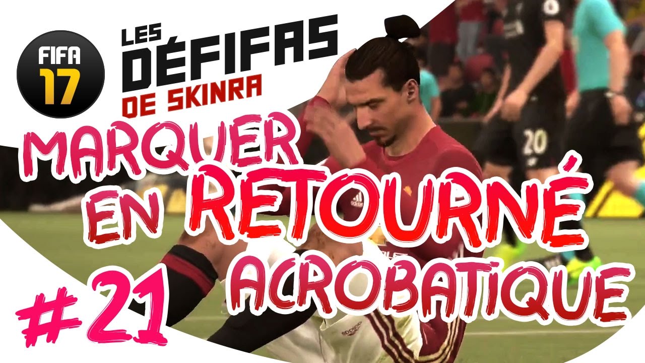 MON &Eacute;QUIPE REFUSE LE D&Eacute;FI ! - Marquer en retourn&eacute; acrobatique - D&Eacute;FIFA #21