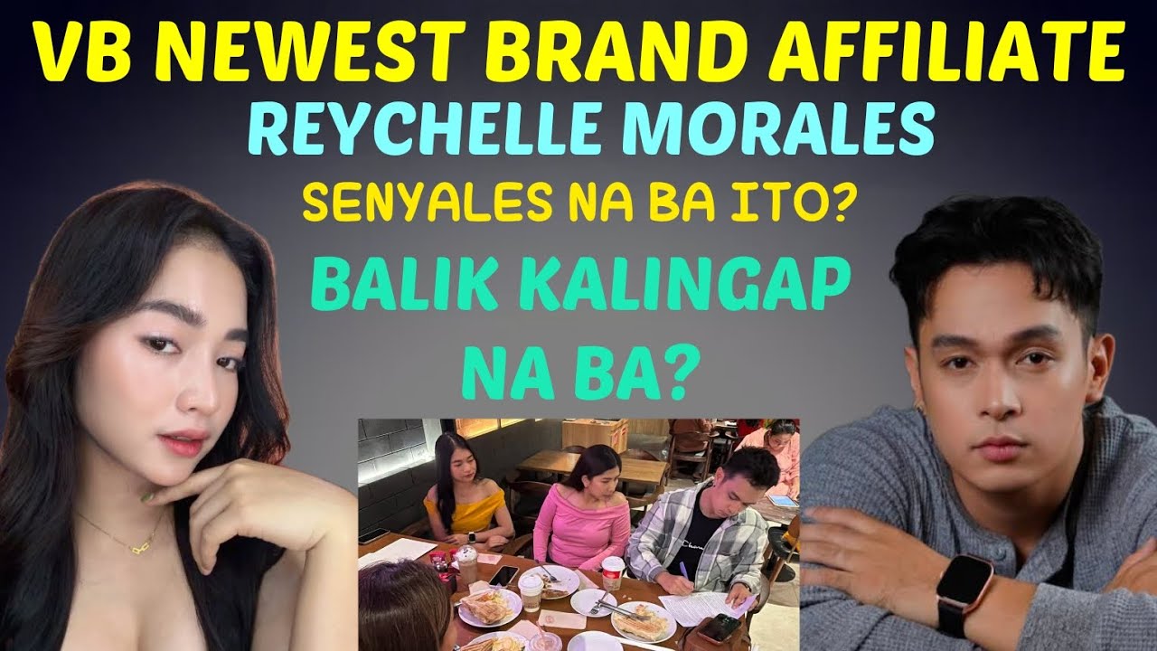 POV! REYCHELLE MORALES BAGONG BRAND AFFILIATE NG VB! BALIK KALINGAP NA KAYA?