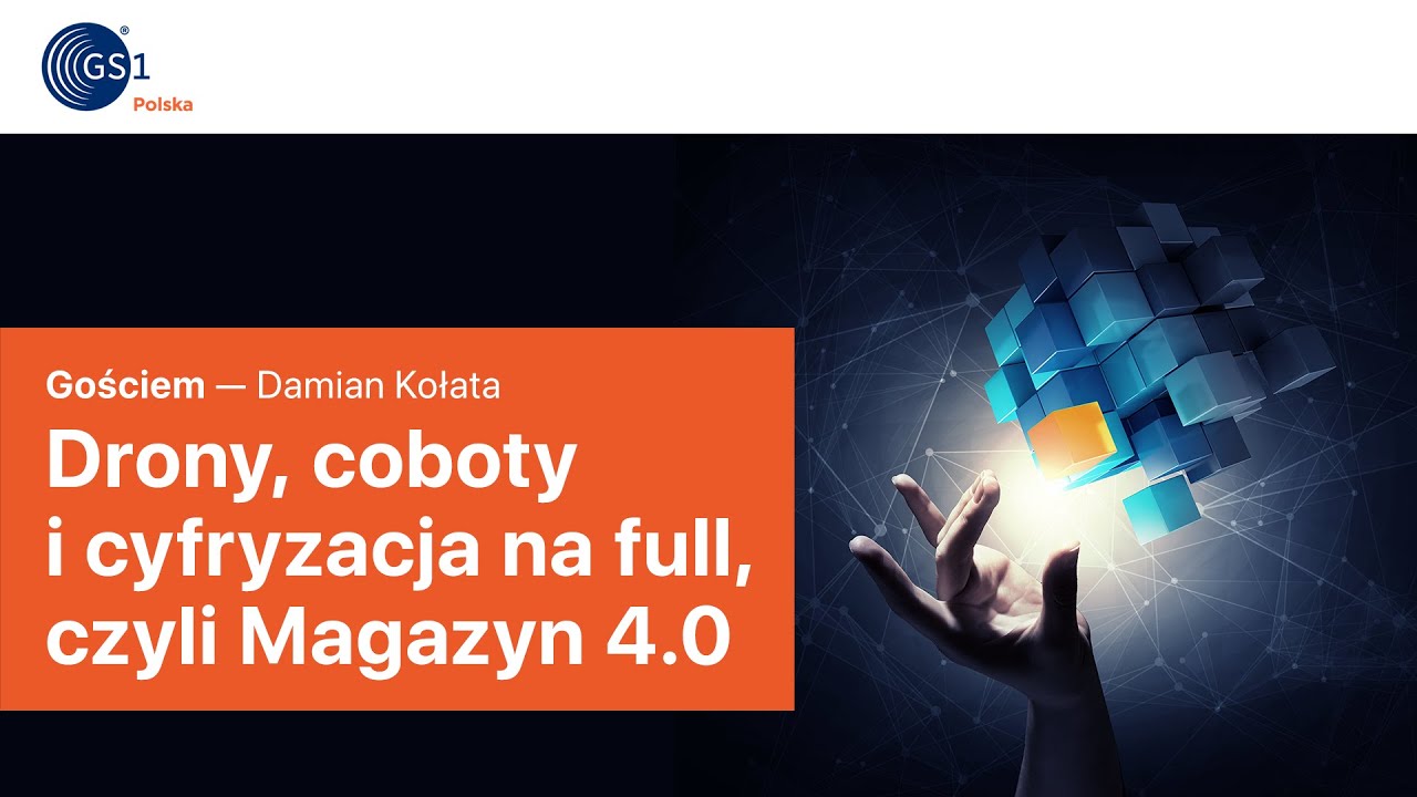 Drony, coboty i cyfryzacja na full, czyli Magazyn 4.0 | Kreatywnie o Digitalizacji Podcast