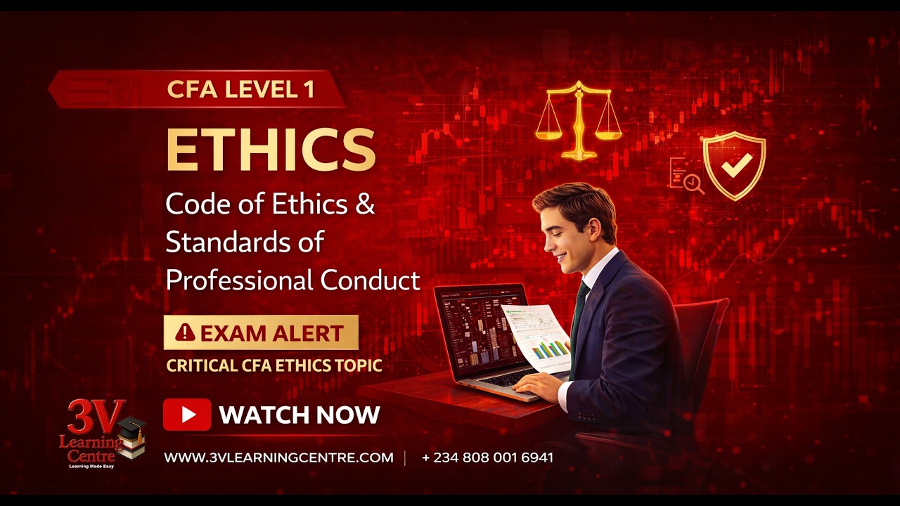 CFA Level 1 Ethics – Code of Ethics & Standards of Professional Conduct