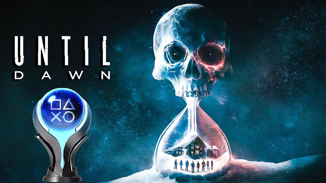 UNTIL DAWN REMAKE - 100% Platinum Walkthrough No Commentary