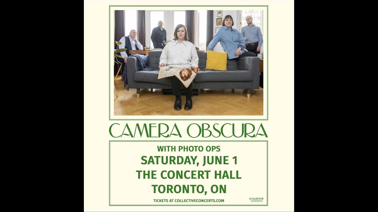 Camera Obscura - June 1, 2024 @ The Music Hall. Toronto, Canada
