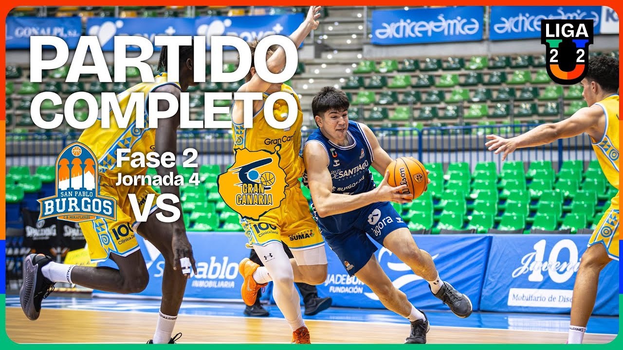 🔴 DIRECTO: Burgos Grupo de Santiago - Gran Canaria | J4 | Grupo A | 2ª Fase | Liga U 2025-26