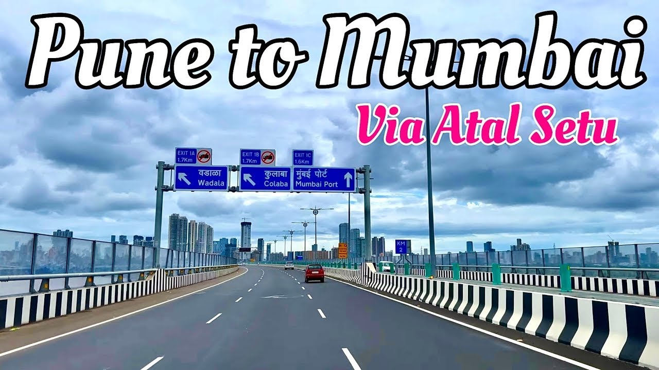 Pune To Mumbai By Road 🚕 | Pune To Mumbai Expressway | Atal Setu | Mumbai Trans Harbour Link |