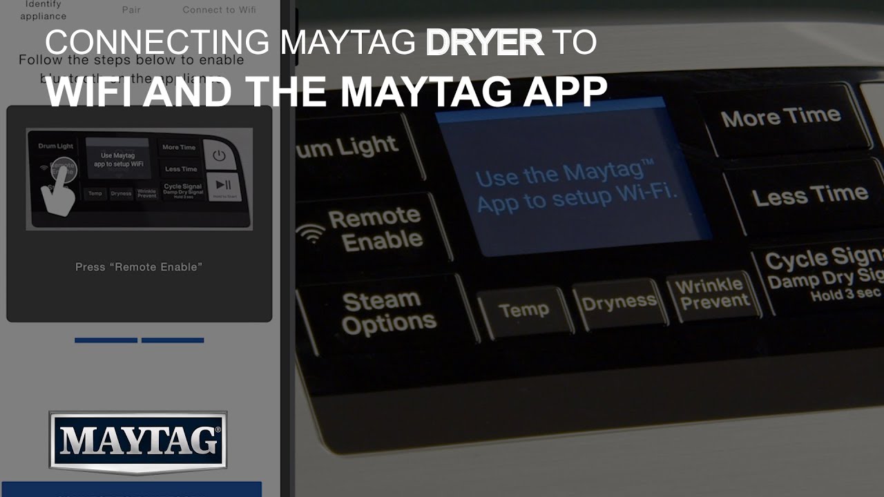 Connecting Maytag Dryer To Wifi And Maytag App