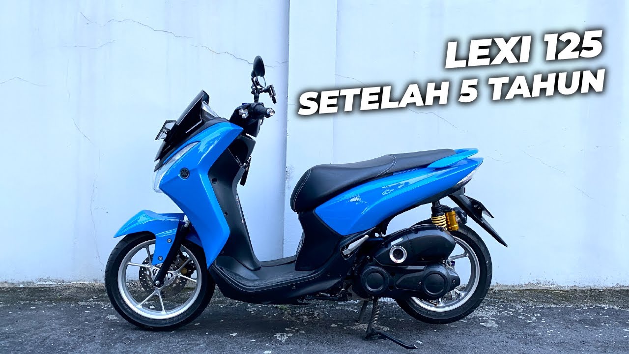 LEXI 125 SETELAH 5 TAHUN, Puas atau Nyesel?