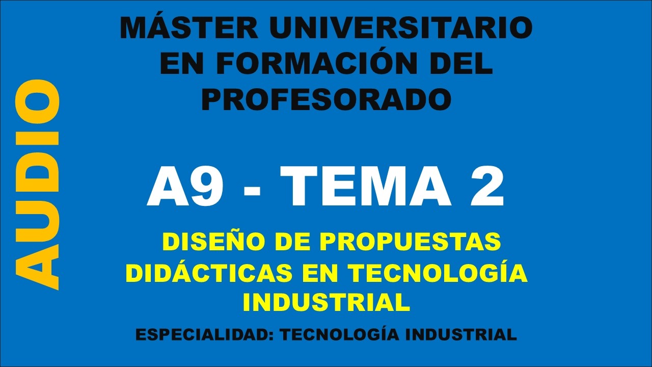 MÁSTER PROFESORADO - A9 - TEMA 2 - PÓDCAST