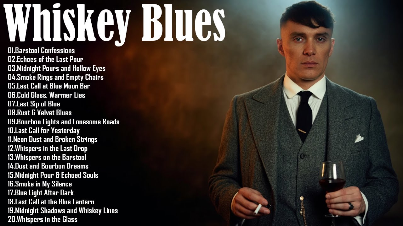 Relaxing Whiskey Blues - Playlist Best Songs Of Slow Blues/ Rock