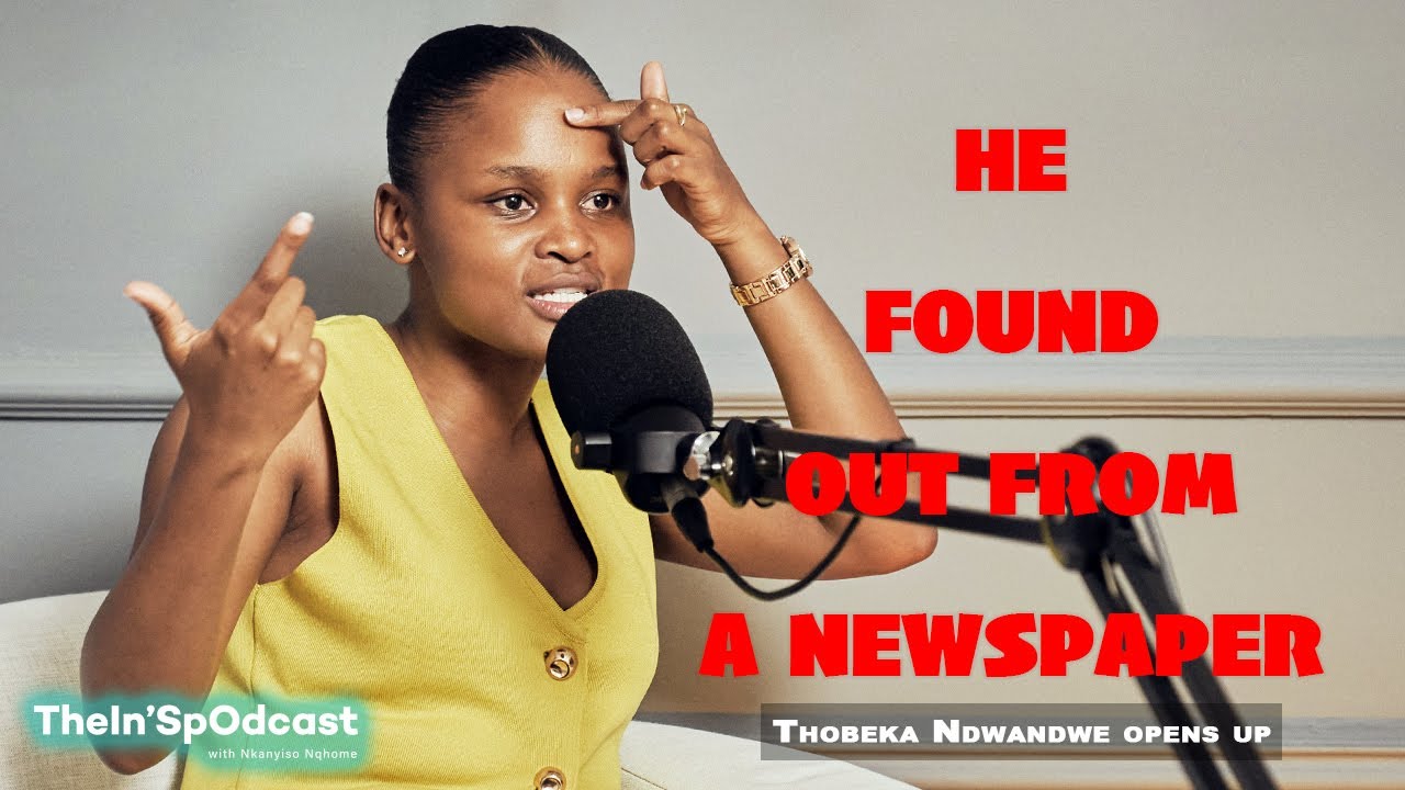 Thobeka Ndwandwe: Laughter, Pain & Truth Behind the Spotlight | The In&rsquo;S pOdcast