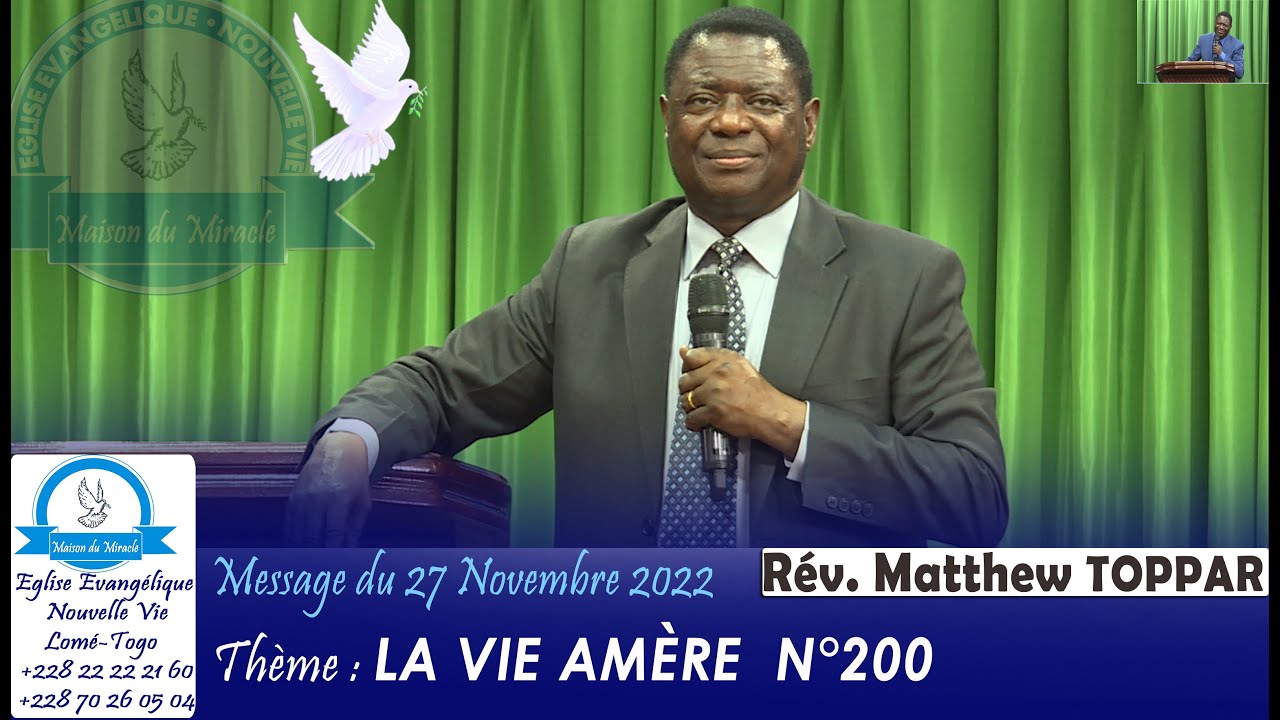 REV.MATTHEW TOPPAR 27/11/2022-LA VIE AMÈRE N°200