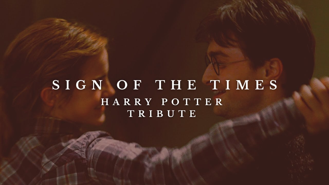 Harry Potter Tribute⎜Sign Of The Times (edit)