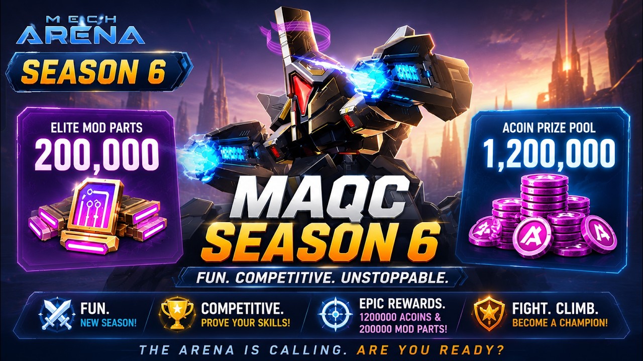 1.2 MILLION ACOINS TOURNAMENT 😱🔥 MAQC SEASON 6 IS HERE! | MECH ARENA