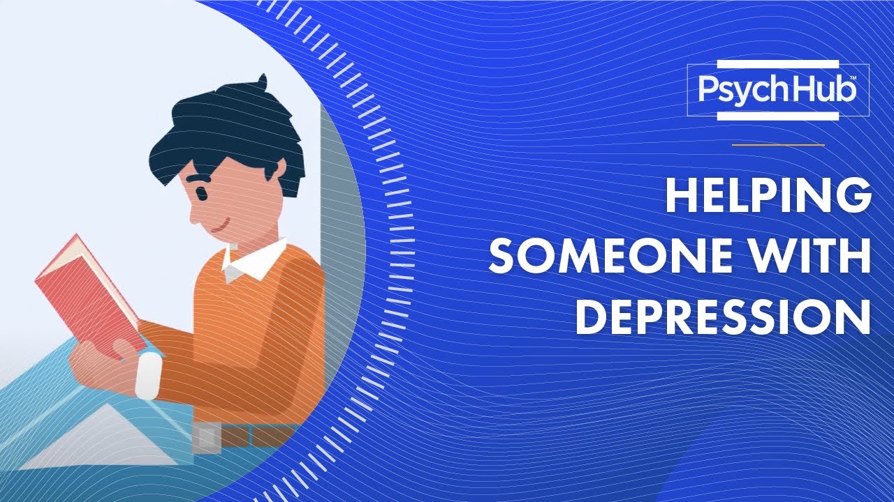 Helping Someone with Depression