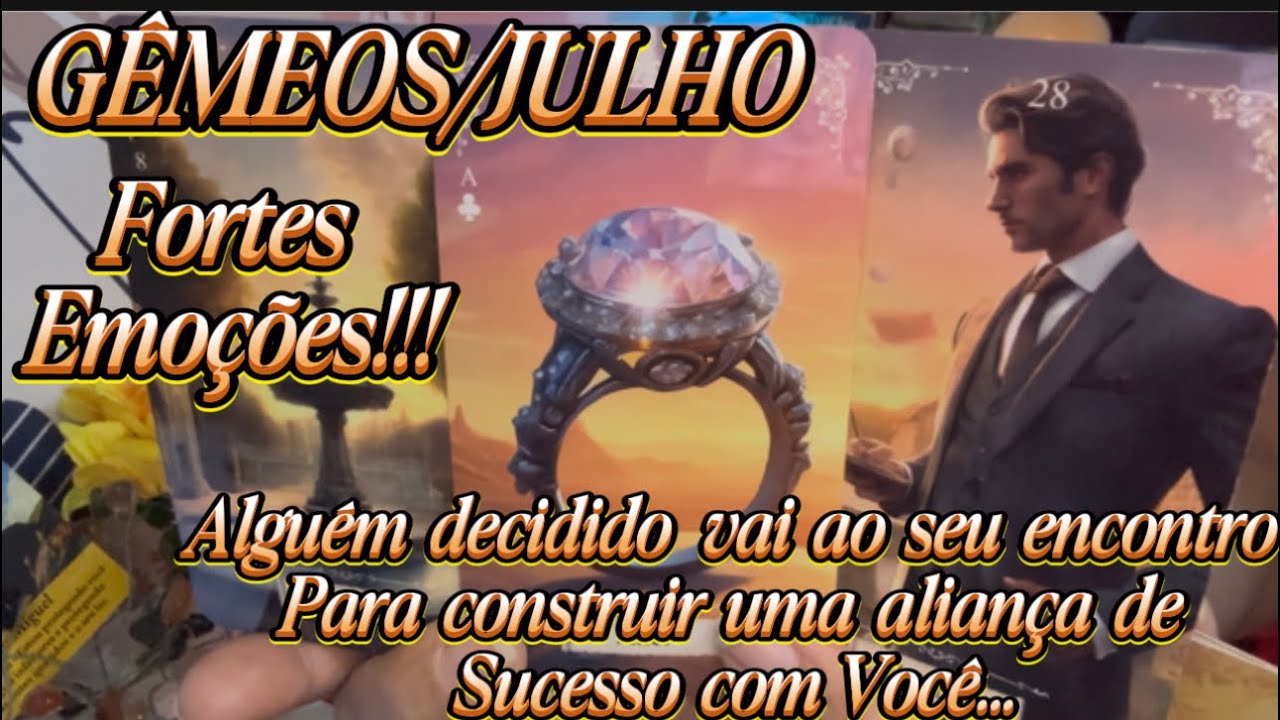 GÊMEOS/JULHO😱😍Se prepare para muitas Emoções!!! Tem uma aliança de Sucesso vindo na sua direção…