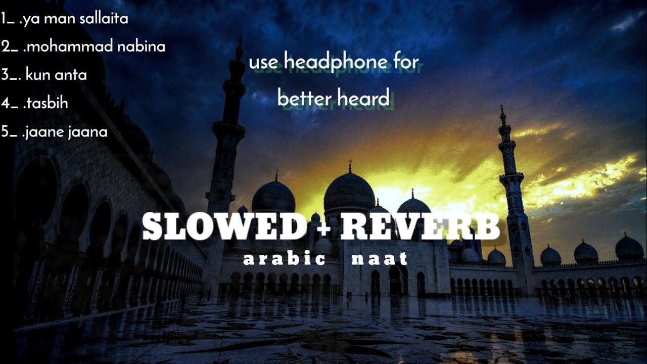 Top 5 best Arabic naat slowed+reverb#spidergaming