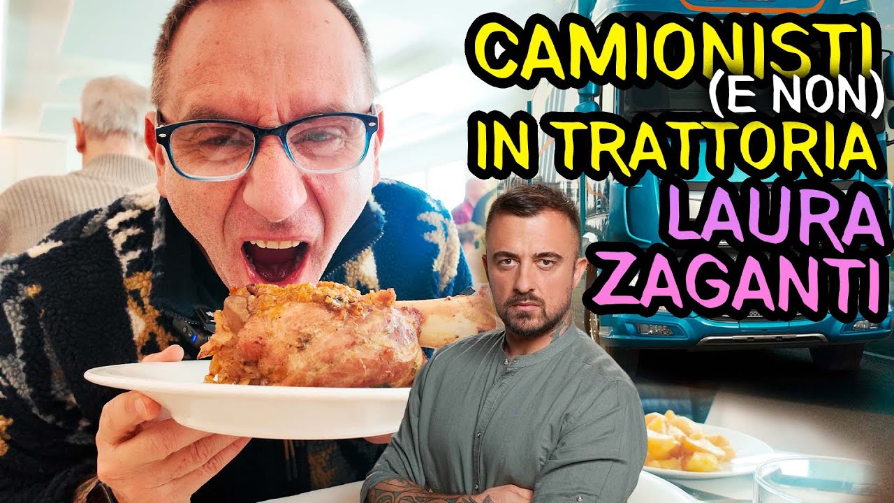 CAMIONISTI (e non) IN TRATTORIA - LAURA ZAGANTI