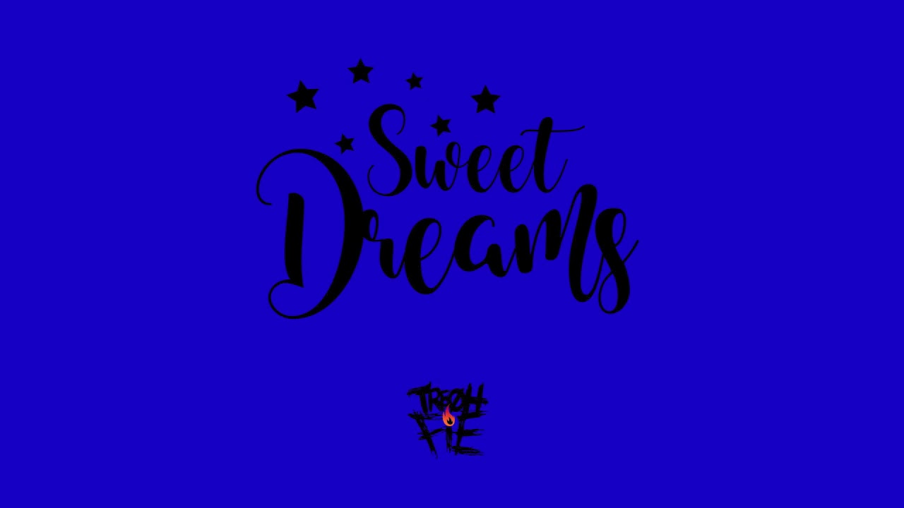 Tre Oh Fie - Sweet Dreams