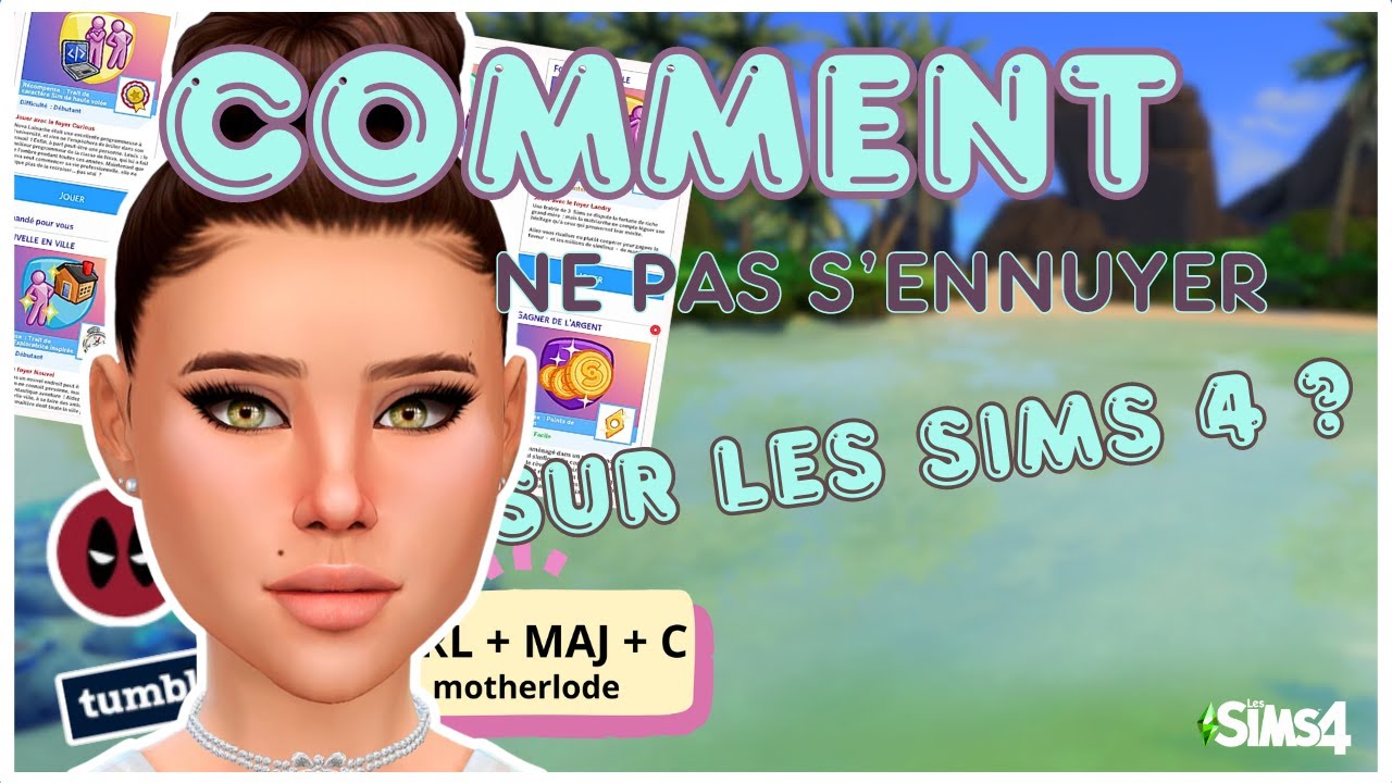 COMMENT ne pas S'ENNUYER sur les SIMS 4 ? 🤔 | CONSEILS et ASTUCES pour les joueurs | Tuto Sims 4