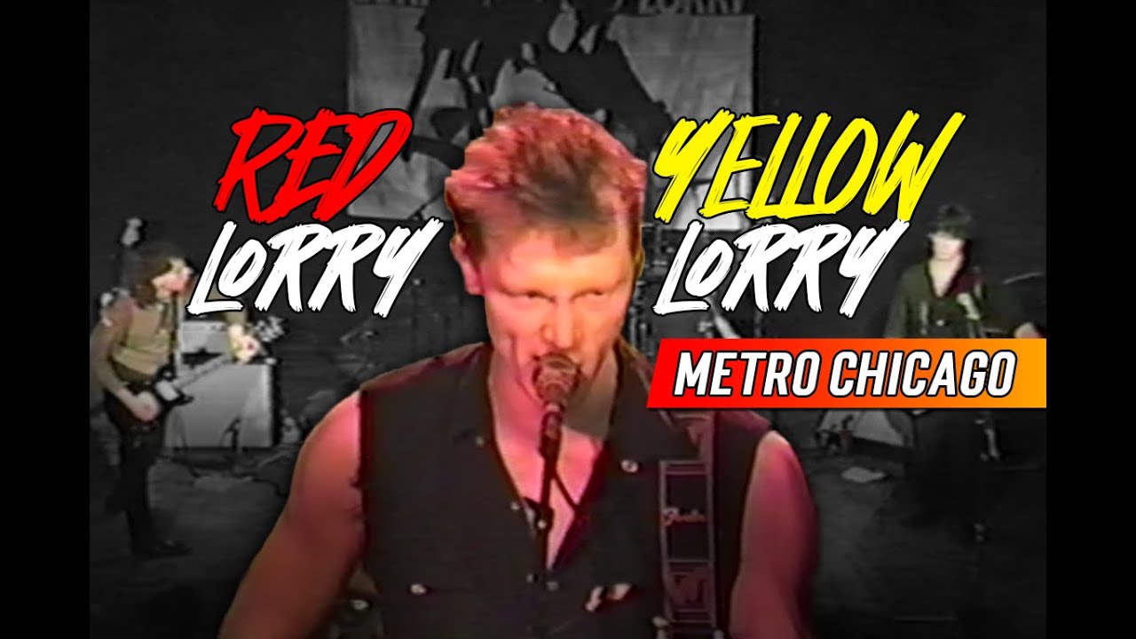 Red Lorry Yellow Lorry Live At Metro Chicago | Rare Performance & BTS Footage