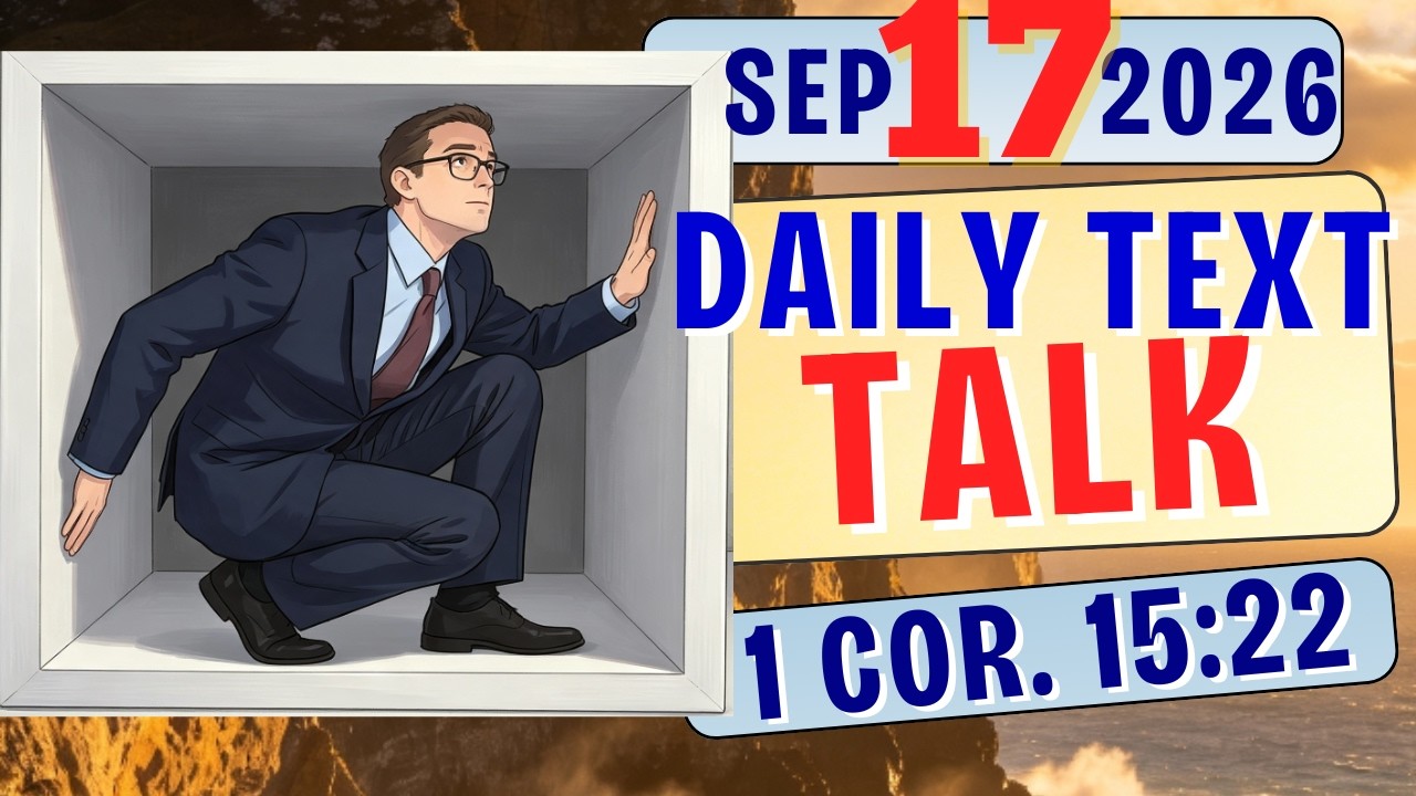 What Can Set You Free? | JW Daily Text Talk ANIMATED | 1 CORINTHIANS 15:22 | SEPTEMBER 17, 2026