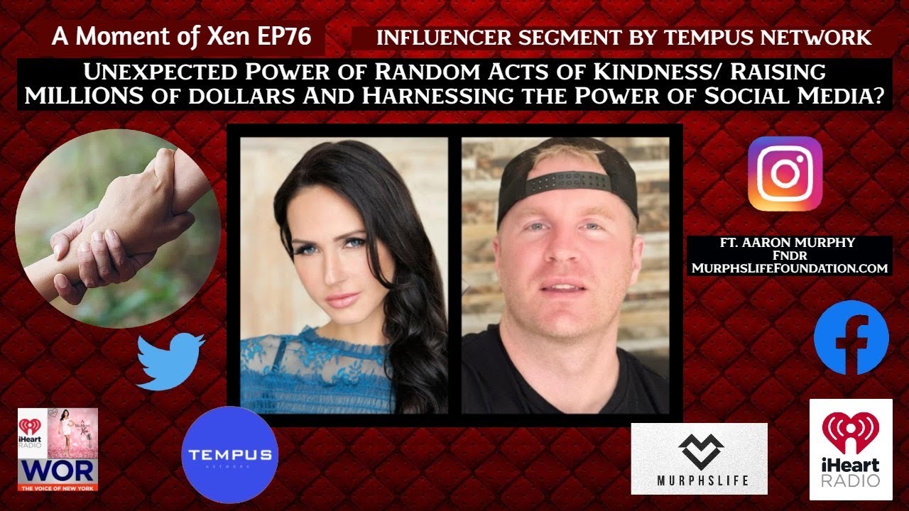 The Unexpected Power Of Random Acts Of Kindness? ft. Aaron Murphy MurphsLife Foundation Ep76