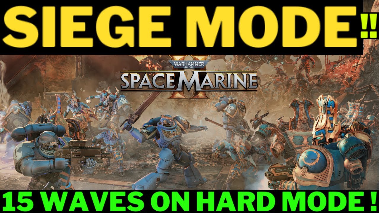 SIEGE MODE! | 15 WAVES | HARD MODE | SPACE MARINE 2 HORDE MODE!  #warhammer40k #spacemarine2