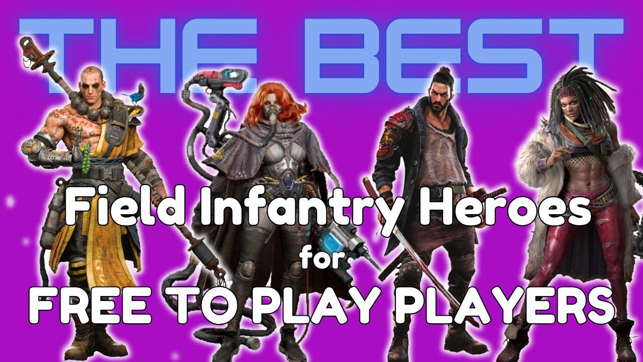 The best Field Infantry Heroes for FREE TO PLAY PLAYERS | Doomsday | Last survivor
