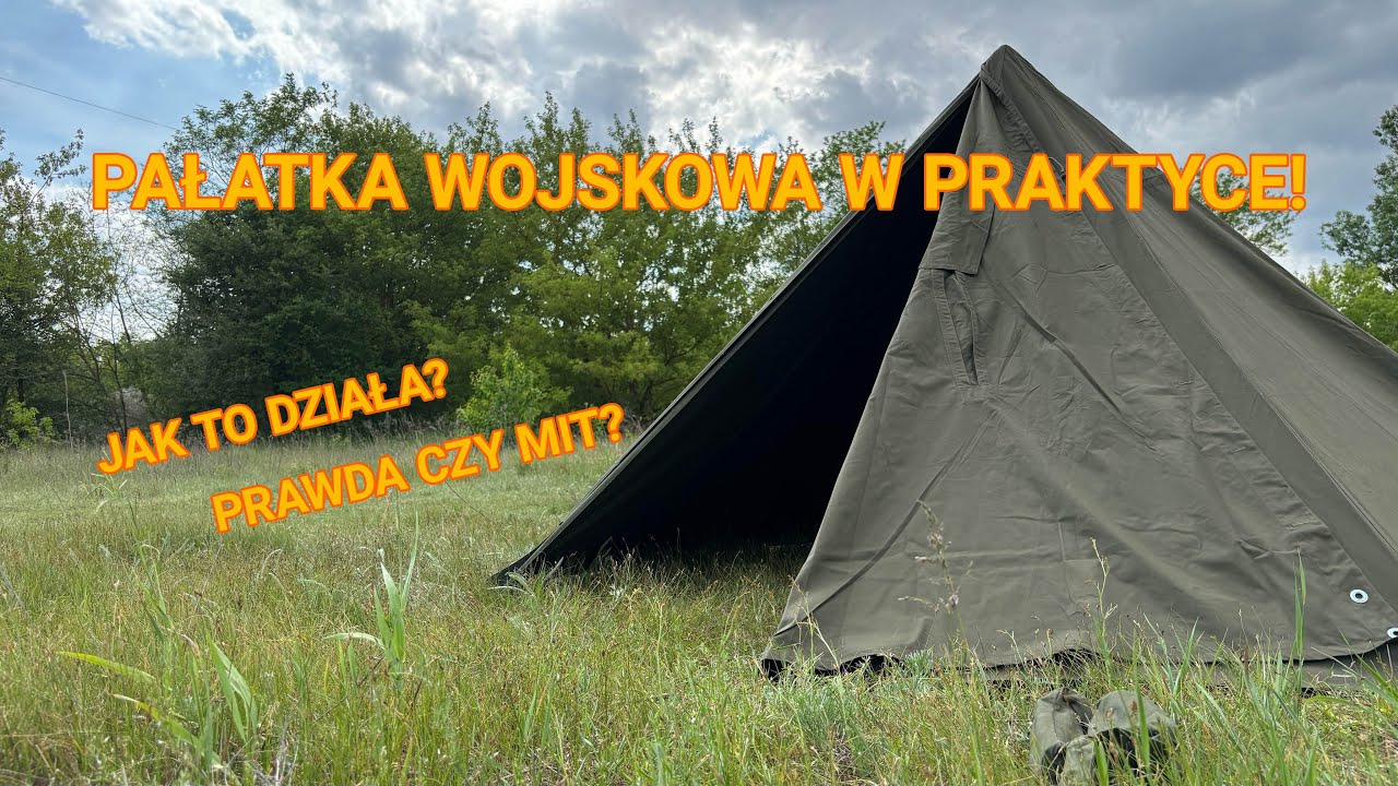 Jak rozłożyć pałatkę Wojska Polskiego? Prawdy i mity o zestawie!