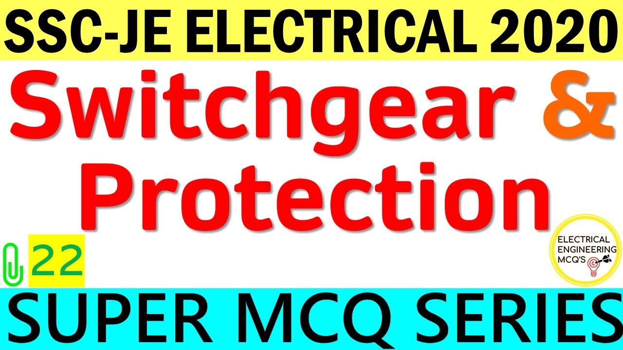 Switchgear and Protection | SSC-JE | Class 22 |  हिंदी 🔴