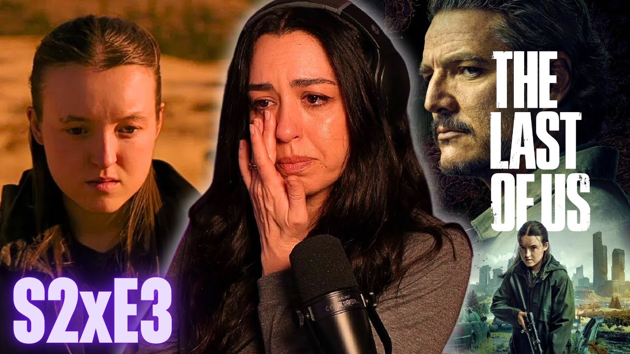 The Last of Us S2xE3 finally CRACKED ME! First Time Watching