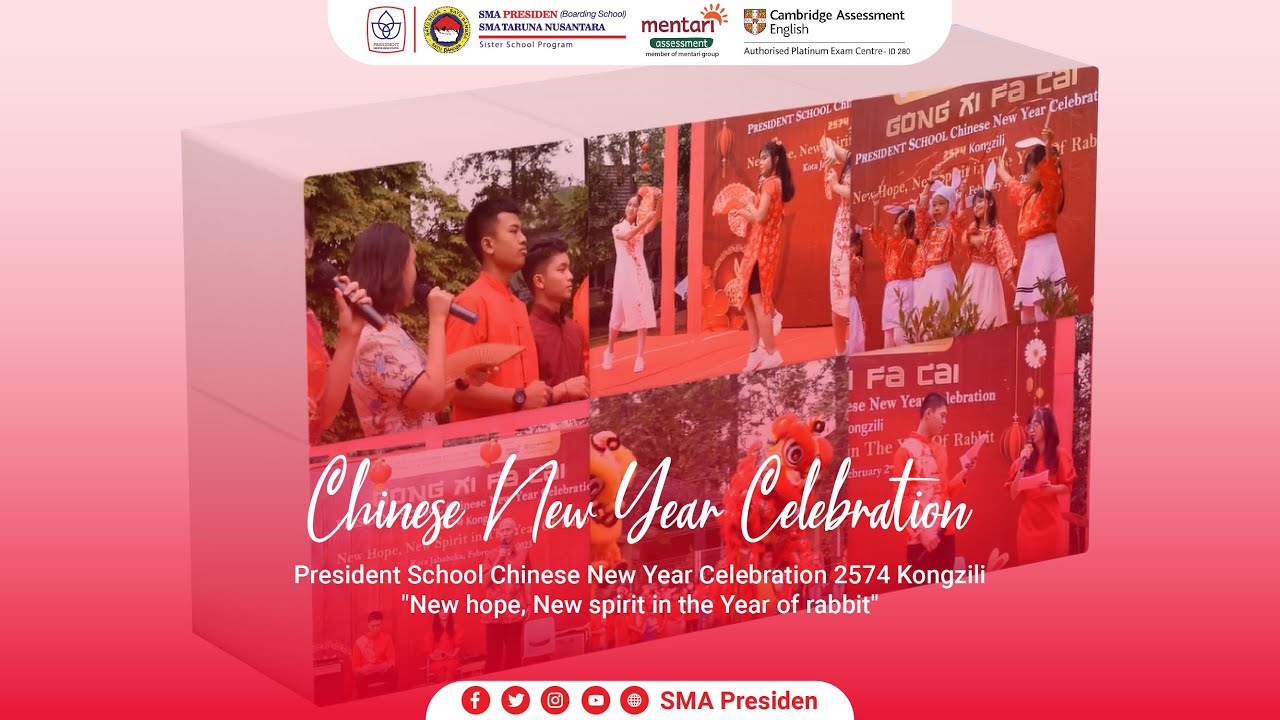 Chinese New Year Celebration I President School