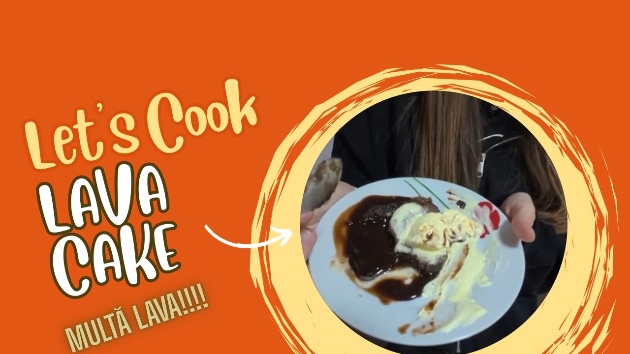 Cea mai bună rețetă de lava cake - Diana Maria Boioglu - vlog 290