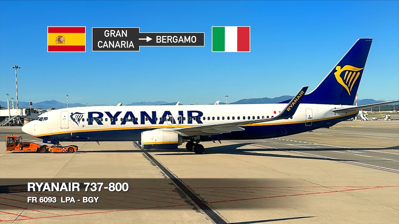 TRIP REPORT | Ryanair B737-800 | Gran Canaria LPA ✈ Milan Bergamo BGY