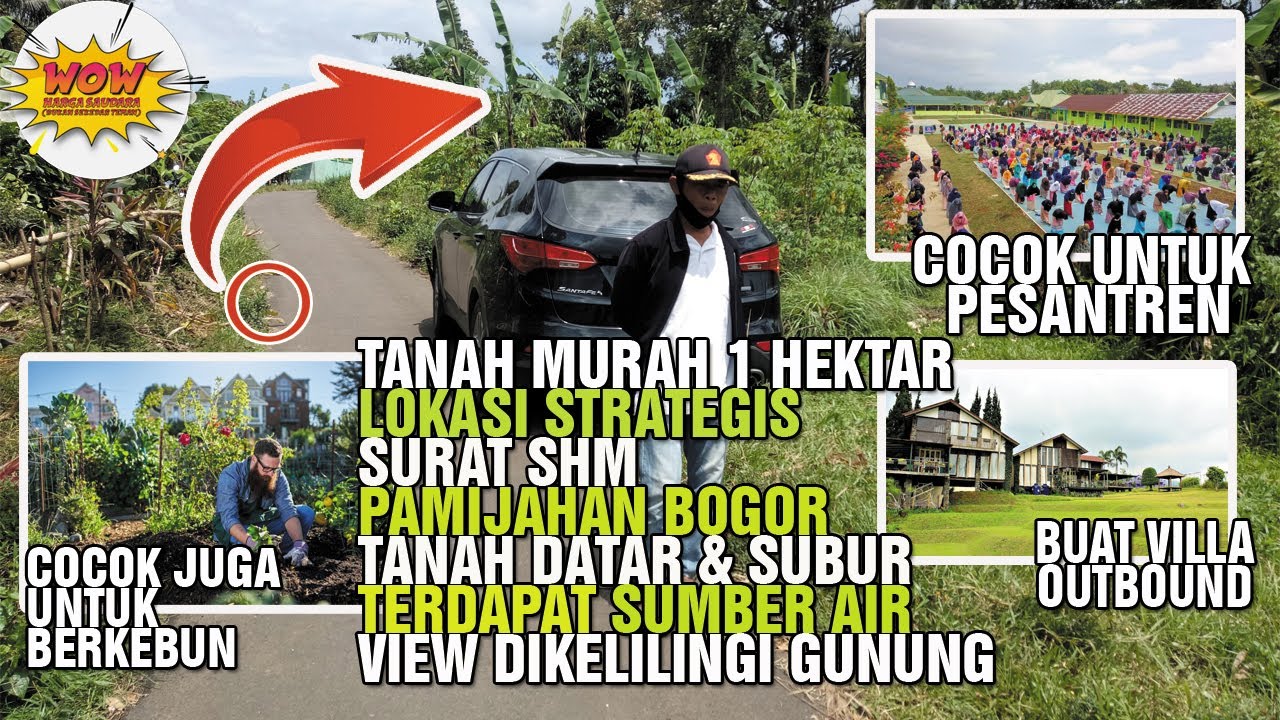 JUAL TANAH MURAH 1 HEKTAR PAMIJAHAN BOGOR STRATEGIS COCOK UNTUK YAYASAN PESANTREN DAN VILLA OUTBOUND