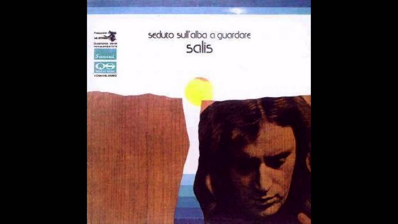 Salis - Seduto sull'alba a guardare (1974) FULL ALBUM