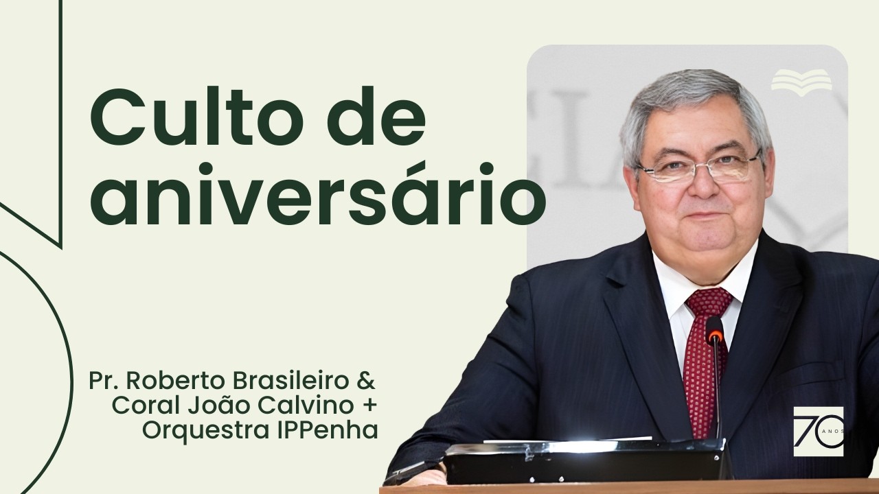 Culto de Aniversário - 18h -  Rev. Roberto Brasileiro | 22/02/2026