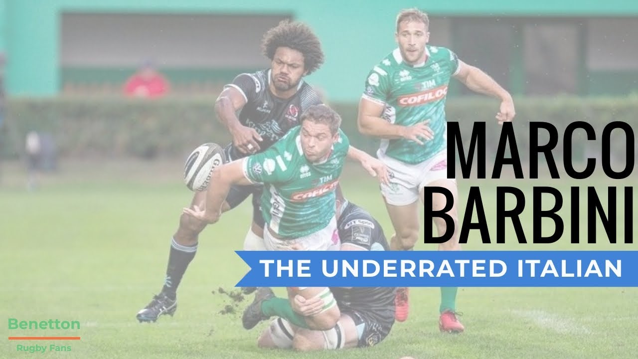 Marco Barbini - Benetton Rugby Highlights - Offload King - The Underrated Italian
