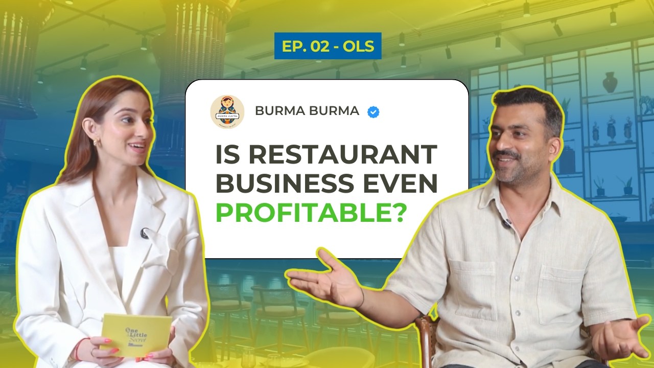 How to Start a Restaurant Business in India Ft. BURMA BURMA | EP 02 | OLS with Adhunika Singh