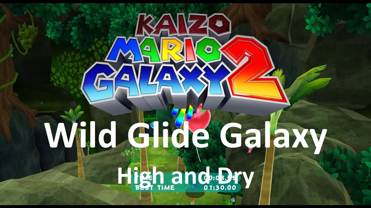 Kaizo Mario Galaxy 2 | Wild Glide Galaxy – High and Dry | 100% Walkthrough