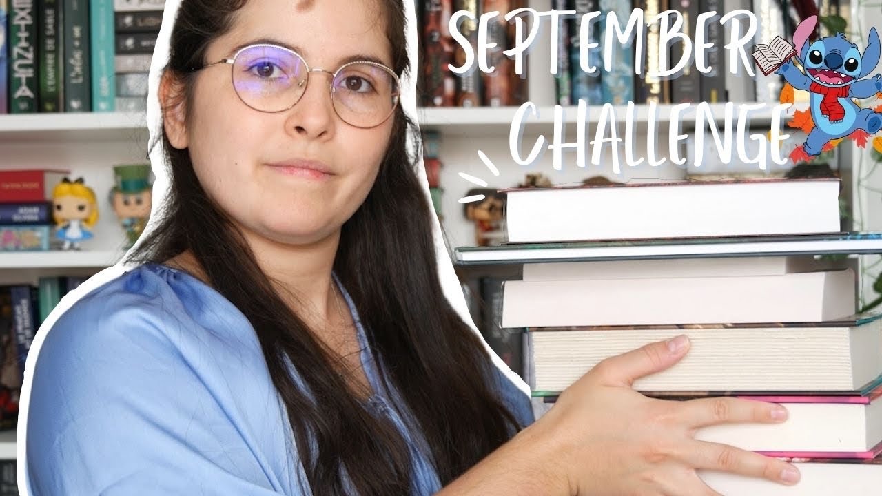 CHALLENGE│SEPTEMBRE CHALLENGE, PRÉSENTATION ET LIVRES 🥇🏆📚