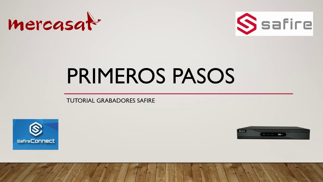 Tutorial grabadores Safire Primeros Pasos