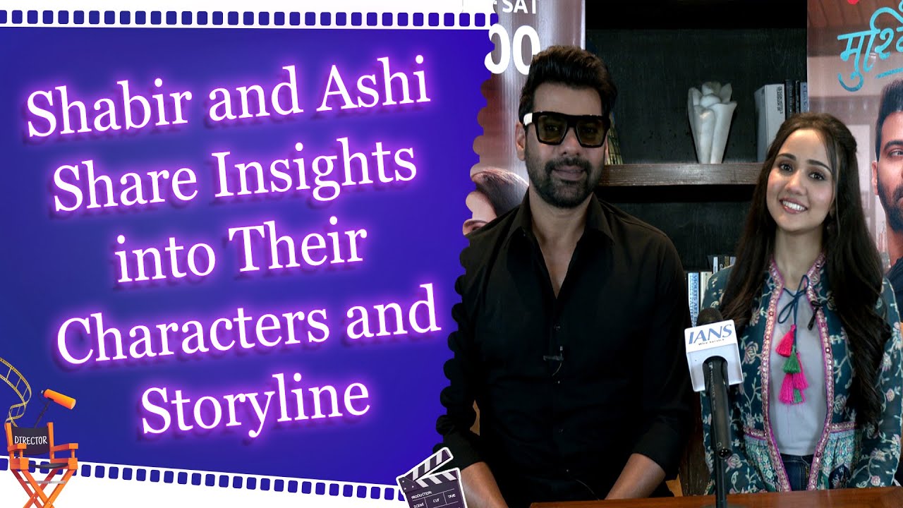 Exclusive Interview with Shabir Ahluwalia and Ashi Singh on ‘ufff yeh love hai mushkil’