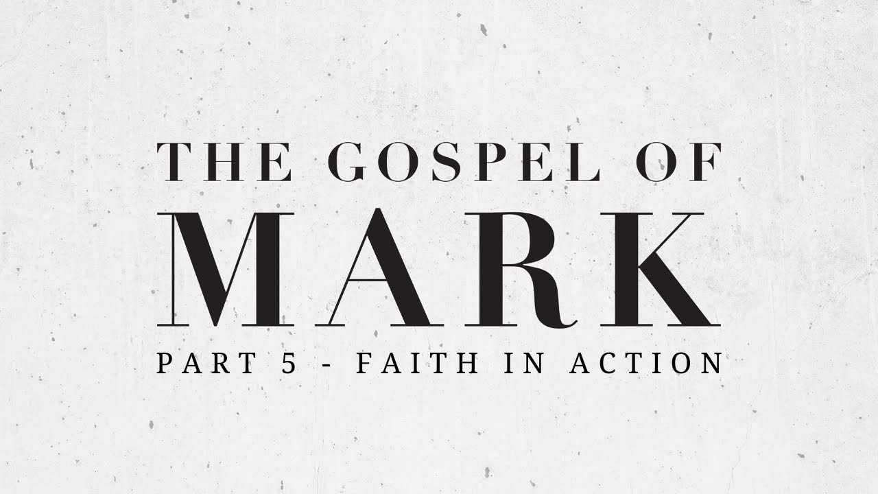 'Putting your faith into action' with Sam (Part 5 - The Gospel of Mark) | 19.7.20