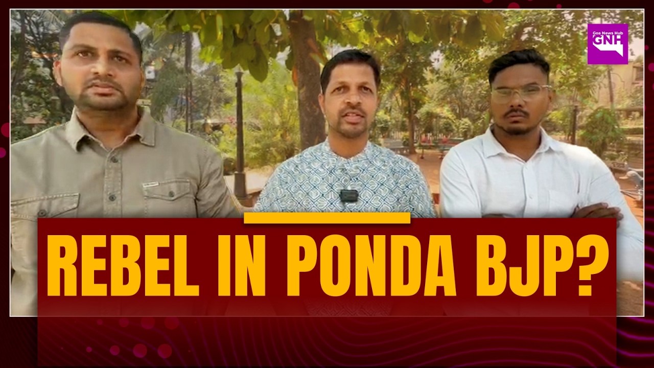 Rebel in Ponda BJP?