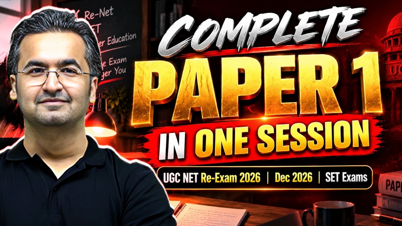 UGC NET Paper 1 Complete Revision in One Session | UGC NET Re-Exam 2026, Dec 2026 & SET Exams