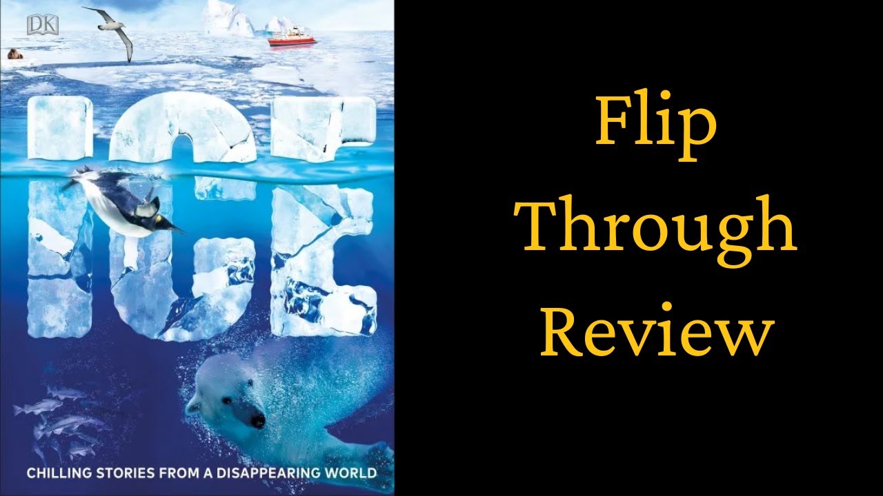 Ice: Cool Stories From a Disappearing World by DK