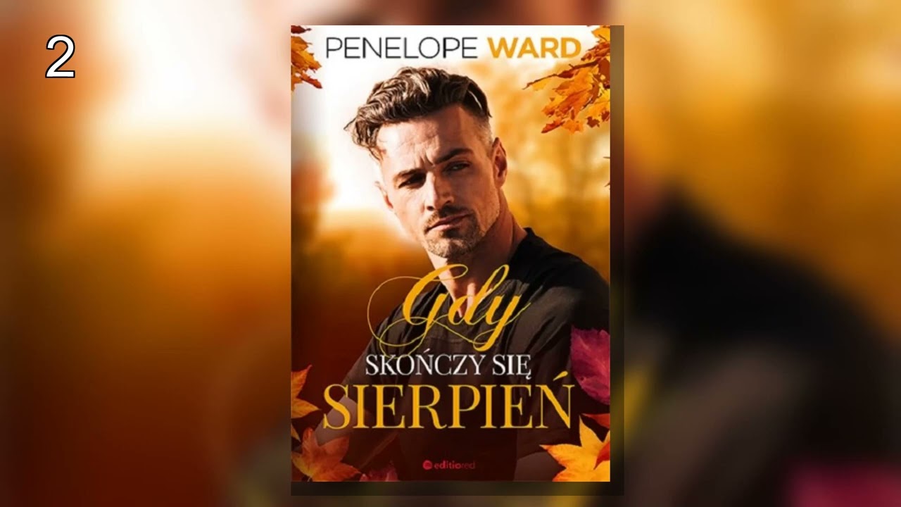 Gdy skończy się sierpień.p2 -  Penelope Ward - Audiobook Timeless | Romance