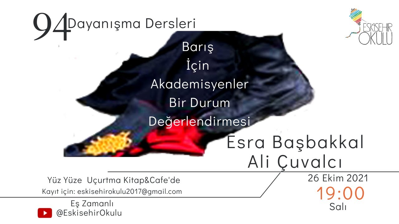 Barış İçin Akademisyenler: Bir Durum Değerlendirmesi - Esra Başbakkal, Ali Çuvalcı - DD94
