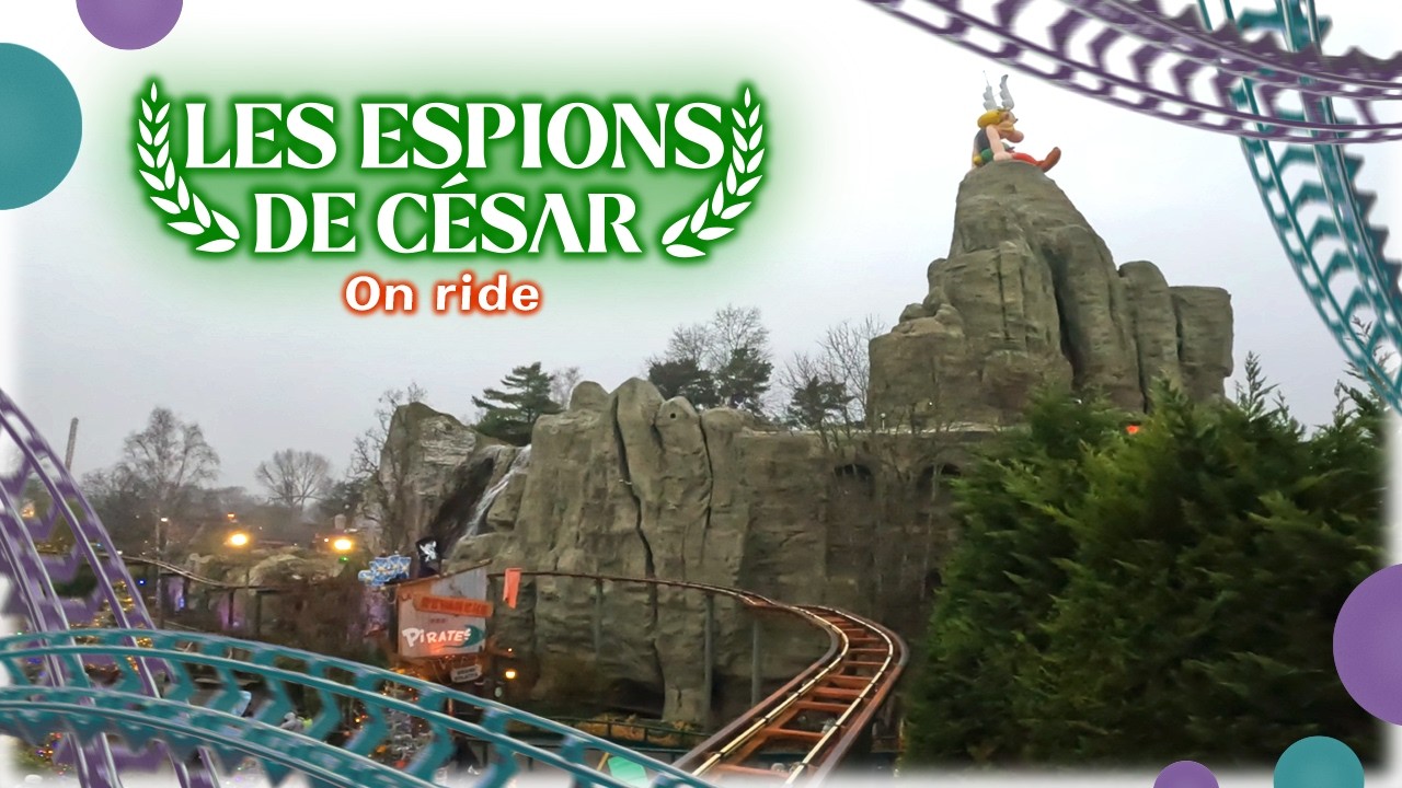 Les Espions de César [On-ride] – Parc Astérix – 2024